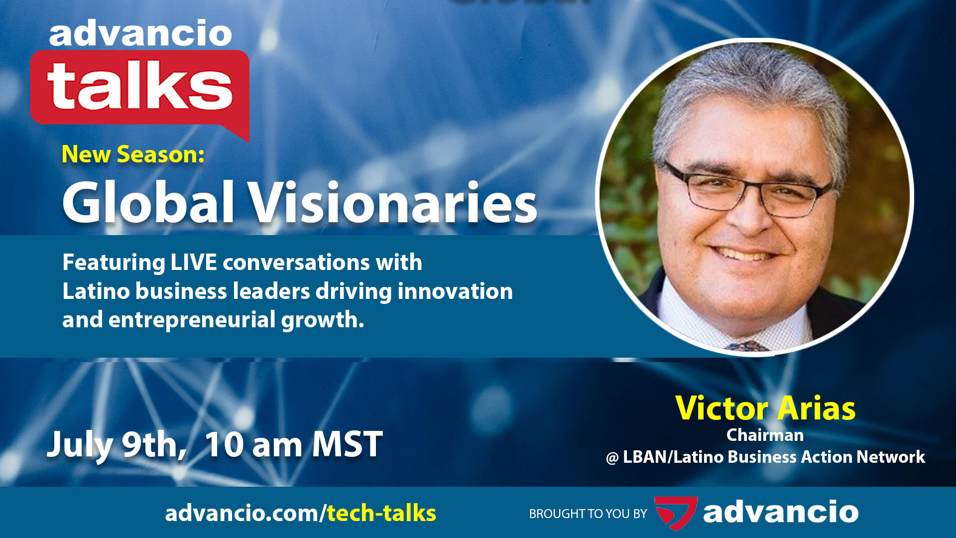 Advancio Talks Season 2 – Episode 5 with Victor Arias