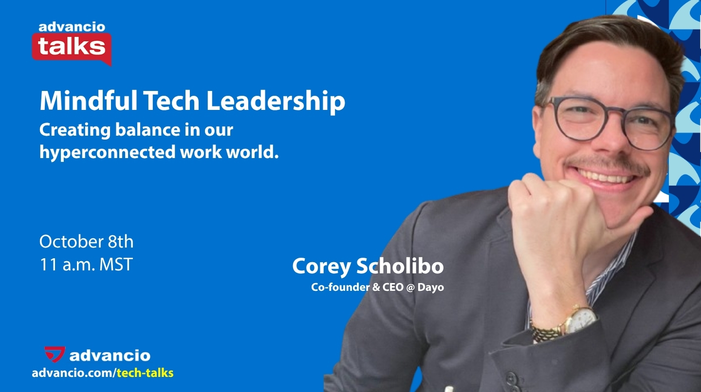 Advancio Talks Season 2 &ndash; Episode 17 with Corey Scholibo